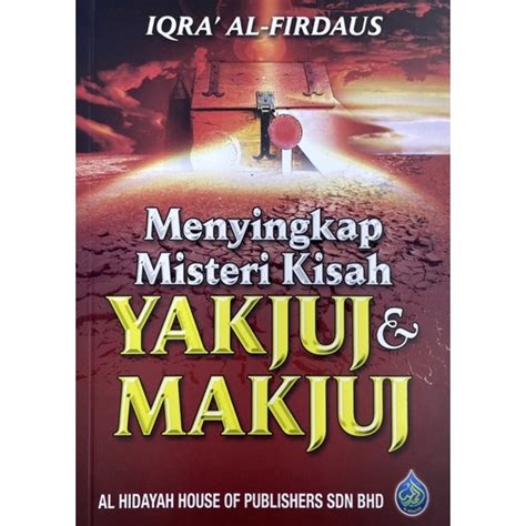 Buku Menyingkap Misteri Kisah Yakjuj Makjuj Shopee Malaysia