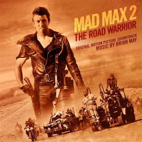 Brian May Mad Max The Road Warrior Original Motion Picture Soundtrack