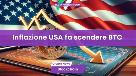 L Inflazione Usa Fa Scendere Bitcoin Ma Il Mercato Crypto Tiene