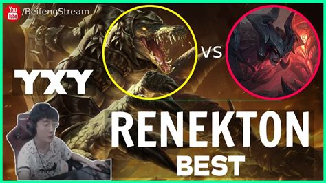 Yxy Renekton Vs Aatrox Best Renekton Otp Super Server Yxy