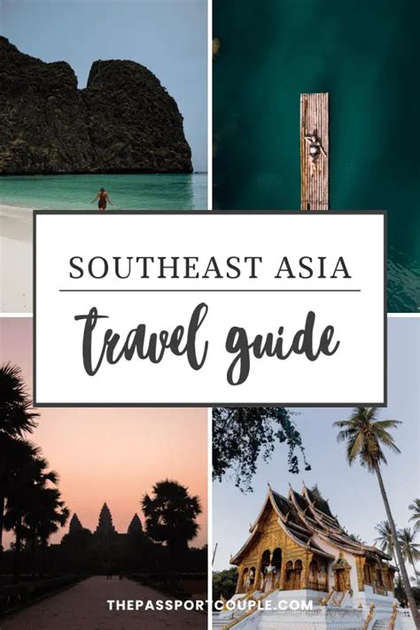 Southeast Asia Travel Itinerary: 9 Options For a 3-4 Week Trip - The ...