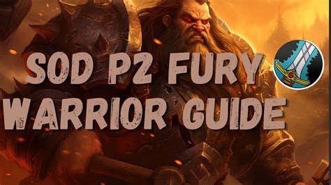 Sod Phase 2 Fury Warrior Guide Bis Gear Talents Runes Youtube