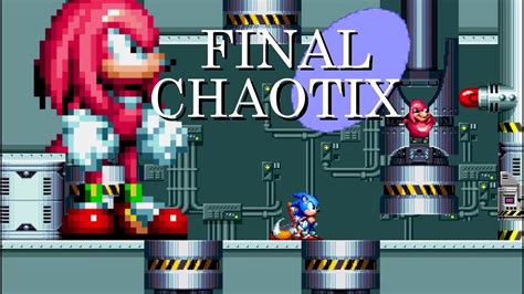 Sonic 1 Final Zone Knuckles Chaotix Remix YouTube