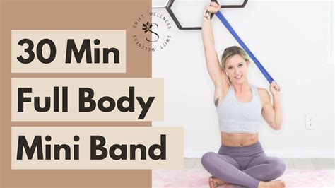 30 Min Full Body Workout With Mini Resistance Bands Travel Workout