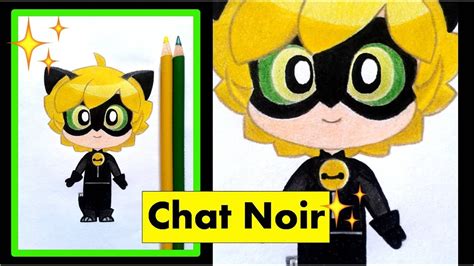 Cómo dibujar a Cat Noir Chat Noir CHIBI Miraculous Ladybug How to