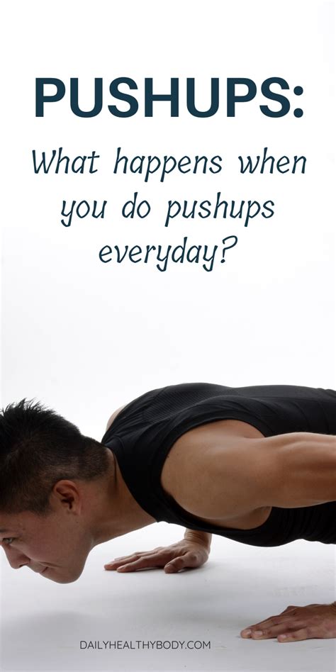 Doing Pushups Everyday Benefits 5 Ways Itll Help Your Body Push Up Muscles Push Up Workout