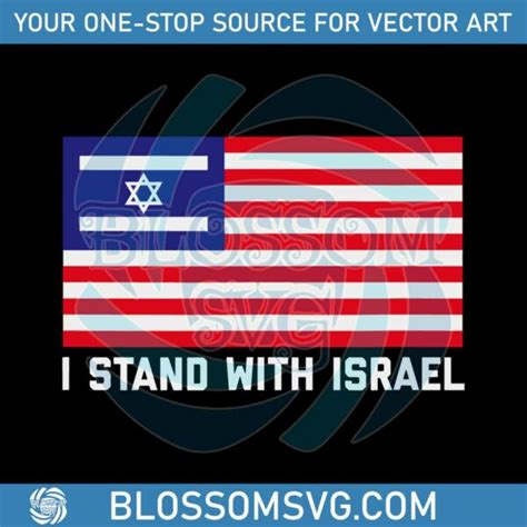 Flag Of Israel And Usa Pray For Israel Svg Digital Cricut File