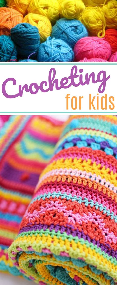 Crocheting For Kids A Little Craft In Your Day