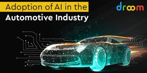 What Is Artificial Intelligence AI In Automotive Industry