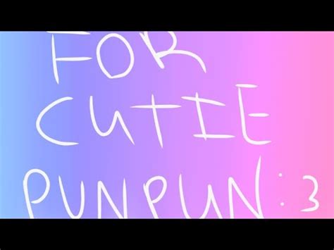 Fanart For Cutie Pun Pun 3 YouTube