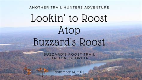 Buzzards Roost Trail Dalton Georgia YouTube