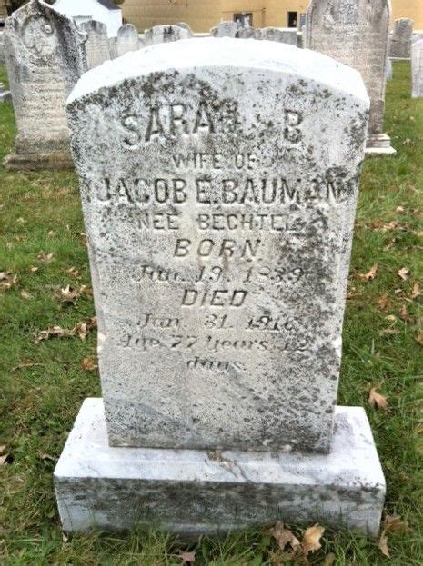 Sarah Bechtel Bauman Monumento Find A Grave