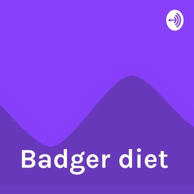 Badger diet • A podcast on Spotify for Podcasters