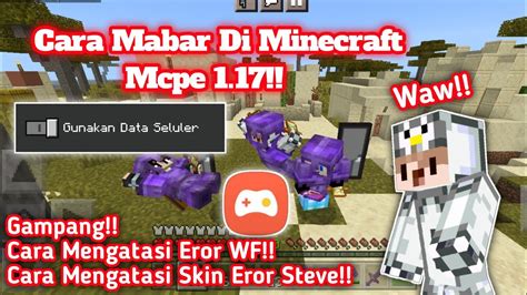 Cara Mabar Jarak Jauh Minecraft Mcpe 1 17 Gampang Cara Ngatasin