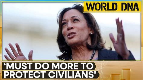 Us Vp Kamala Harris Urges Israel To To Do More To Protect Palestinian