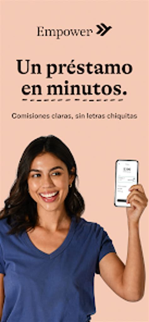 Empower: préstamo en minutos для Android — Скачать 