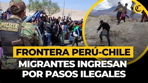 CRISIS EN FRONTERA carabineros de CHILE facilitarían el ingreso ilegal