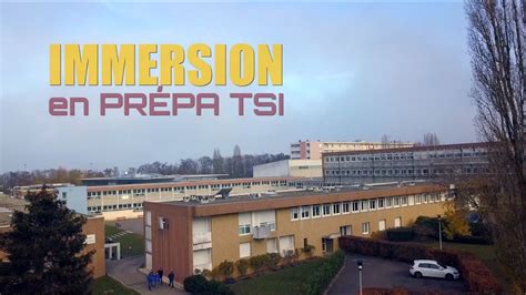 Immersion en prépa TSI Lycée EIFFEL DIJON YouTube