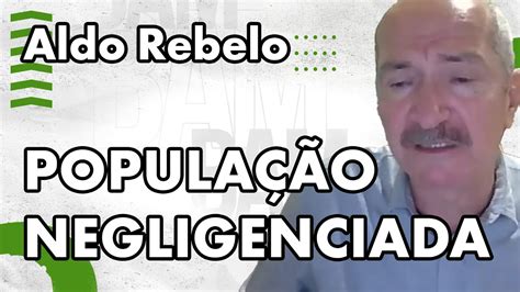 Aldo Rebelo Quando o país urbanizou se foi esquecendo o legado da