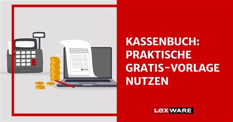 Kassenbuch Praktische Gratis Vorlage Nutzen Lexware