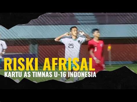 Melihat Lagi Gol Berkelas Riski Afrisal Highlight Indonesia Vs