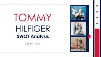 Tommy Hilfiger Swot Analysis Powerpoint Ppt Template Bundles Ppt Example