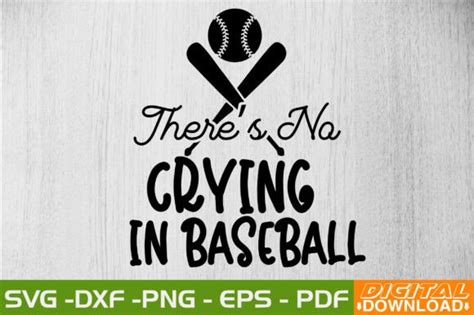 Theres No Crying In Baseball Svg Design Graphic By Monidesignhat