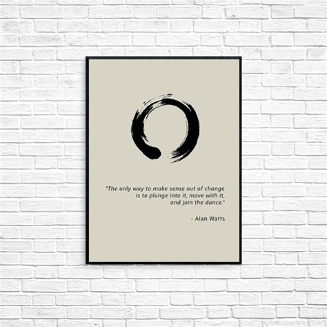 Alan Watts Quote Zen Quote Print Custom Print Inspirational Print Motivational Print, Distressed ...