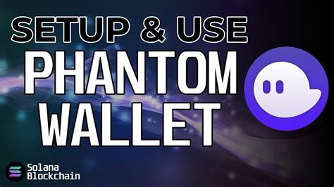 How To Use Phantom Wallet Solana Wallet YouTube