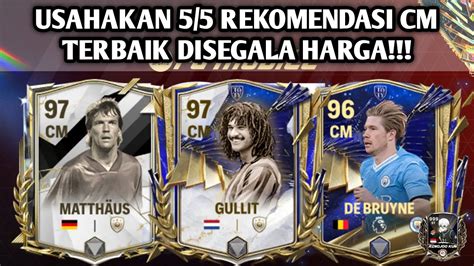 Usahakan Rekomendasi Cm Terbaik Meta Sekarang Disegala Harga Fc