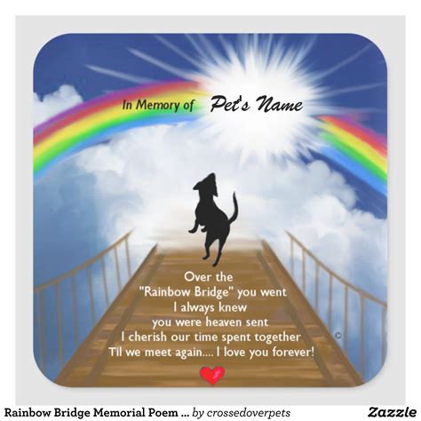 Rainbow Bridge Memorial Poem for Dogs Square Sticker | Zazzle | Rainbow bridge dog, Rainbow ...