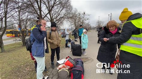 现场直击：乌克兰难民抵达华沙