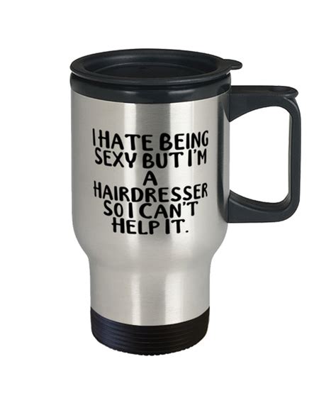 Funny Hairdresser Gifts I Hate Being Sexy But I'm A | Etsy