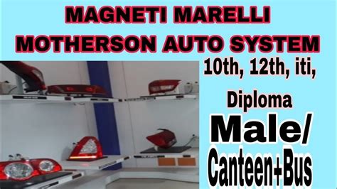 Urgent Requirement Magneti Marelli Motherson Auto System