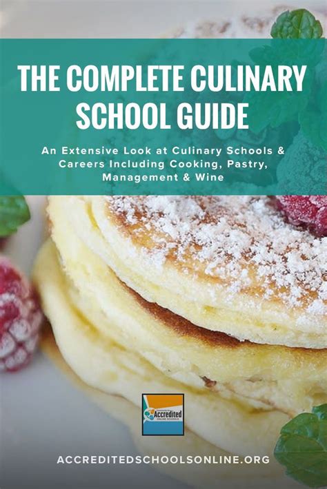 The Complete Culinary School Guide | Accredited Schools Online ...