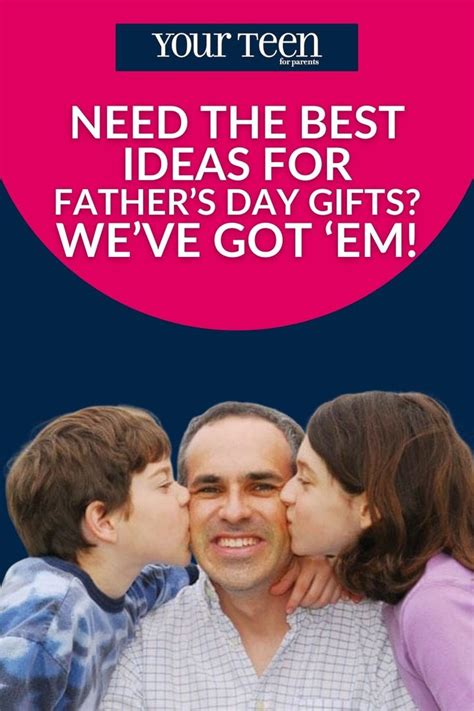 Best Father S Day T Ideas For All Dads