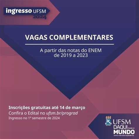 Edital Oferece Vagas Para Cursos De Gradua O Na Ufsm Campus