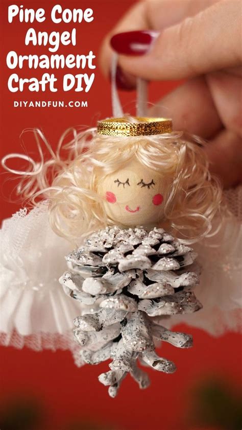 Pine Cone Angel Ornament DIY Christmas Crafts Christmas Ornaments