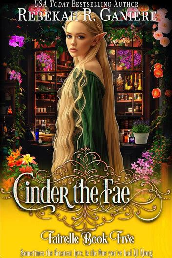 Cinder The Fae Ebook By Rebekah R Ganiere Epub Rakuten Kobo Canada