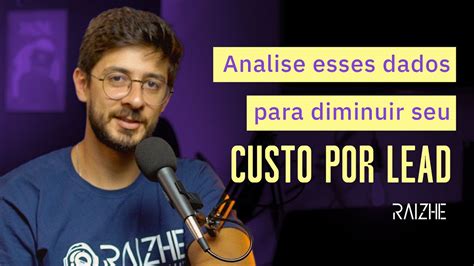 Como a ANÁLISE de DADOS pode ajudar a reduzir seu CUSTO POR LEAD YouTube