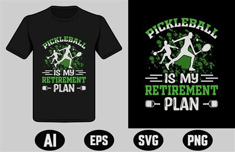 Pickleball Is My Retirement Plan Graphic By Sahmnj Creative Fabrica