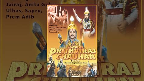 Hindi movie prithviraj chauhan - finreter