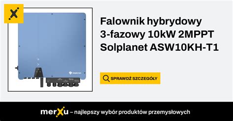 Falownik Hybrydowy 3 Fazowy 10kW 2MPPT Solplanet ASW10KH T1 MerXu