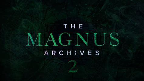 The Magnus Archives Kickstarter Coming Soon YouTube