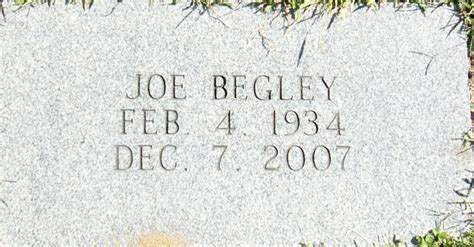 Joe Begley 1934 2007 Find A Grave Memorial