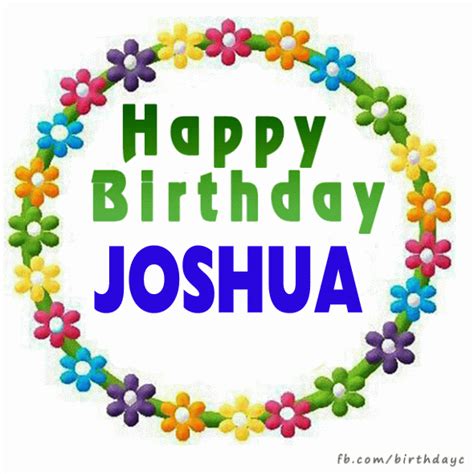 Happy Birthday Joshua Images Birthday Greeting Birthdaykim