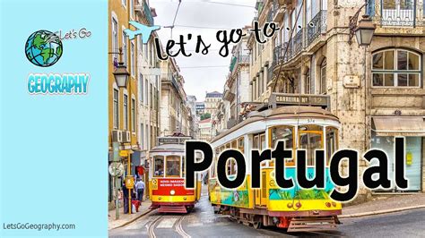 See the Best of Portugal for Kids in a 2-Minute Tour | Lets Go Geography