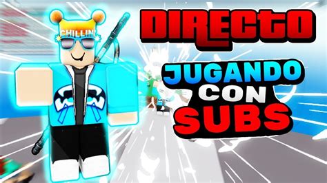 DIRECTOJugando Con Subs Roblox En Directo YouTube