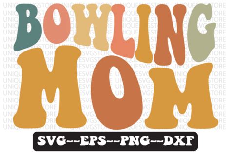 Bowling Mom Retro Wavy Svg Design Graphic By Uniquesvgstore · Creative Fabrica