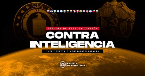 Diploma De Especializaci N En Inteligencia Y Contrainteligencia Grupo